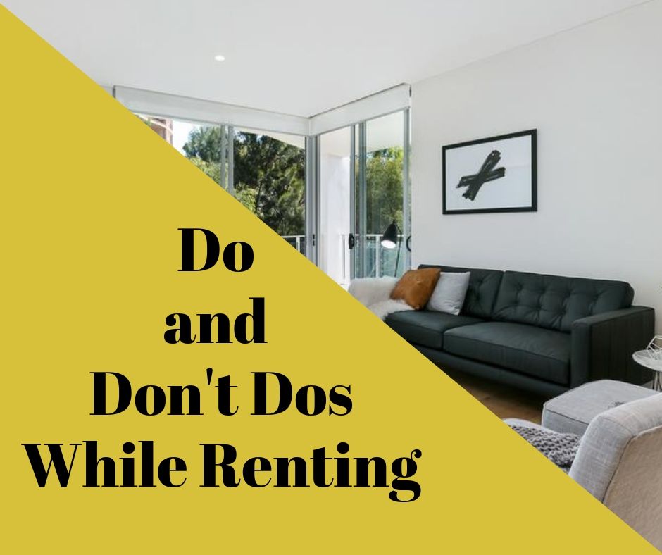 What you should do and shouldn’t do while renting