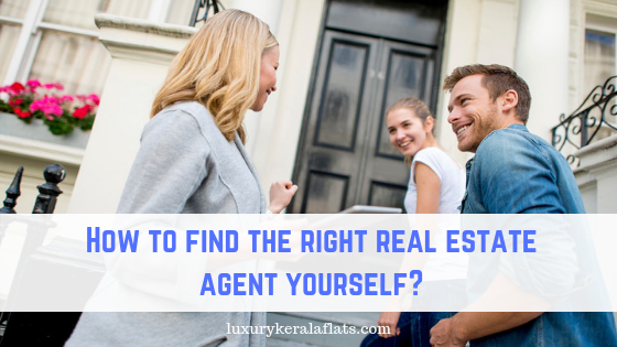 How to find the right real estate agent yourself