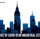 Impact of COVID-19 on Indian real estate