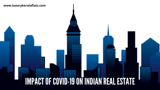 Impact of COVID-19 on Indian real estate