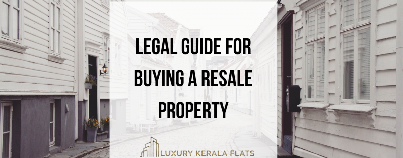 Legal guide for buying a resale property