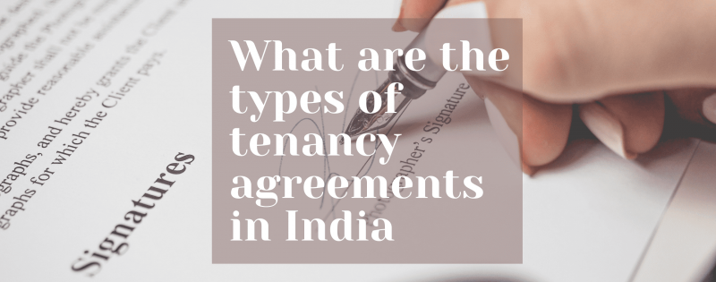 tenancy agreements in India