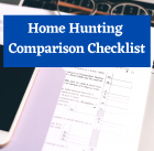 Home Hunting Comparison Checklist
