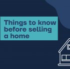 Things to know before selling a home
